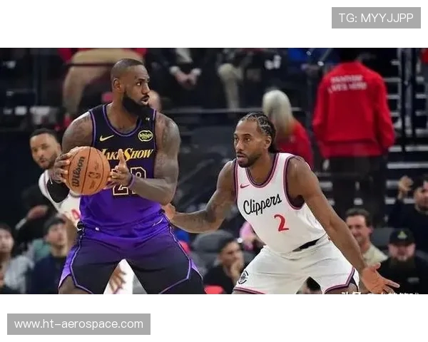 快船与湖人激战再起 谁能在洛杉矶德比中笑到最后